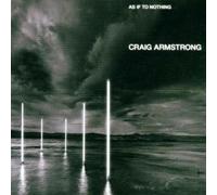 Armstrong, Craig - As If To Nothing
