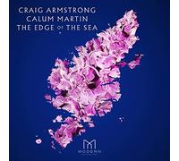 Craig Armstrong and Calum Martin The Edge of the Sea (CD) Album