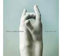 Craig Armstrong – Sun On You – CD