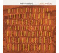 Armstrong John Presents - Afrobeat Brasil