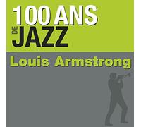 Armstrong, Louis - 100 Ans De Jazz