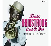 Louis Armstrong C'est Ci Bon: Satchmo in the Forties (CD) Box Set