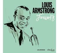 ARMSTRONG, LOUIS - FIREWORKS