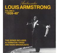 Louis Armstrong - Volume 6 - 1939-1940