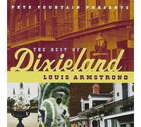 Armstrong, Louis - Pete Fountain Presents the Best of Dixieland by Armstrong, Louis (2001) Audio CD