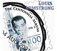 Armstrong, Louis - Vol. 2-Centennial Album