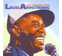 Armstrong,Louis - What a Wonderful World