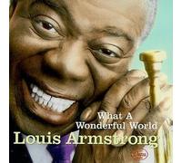 Armstrong, Louis - What A Wonderful World