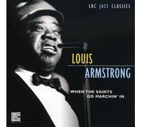 Armstrong, Louis - When The Saints Go Marching In