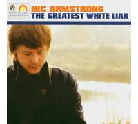 Armstrong,Nic - Greatest White Liar