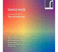 ARMSTRONG, T. - DANCE MAZE