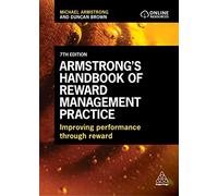 Michael Armstrong Dunca Armstrong's Handbook of Reward Management P (Tascabile)