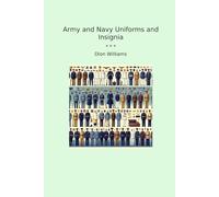 Army and Navy Uniforms and Insignia