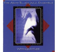 Army Blues Jazz Ensemble With Gratitude (CD) Album