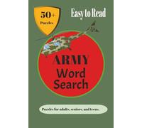 Army Crossword Puzzles: Crossword Puzzles with easy-to-read print about Army puzzles, Army word search challenges, Military word puzzles and more / 6 ... Gift for vacations, Holidays and Relaxation.