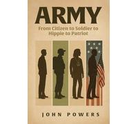 ARMY: From Citizen to Soldier to Hippie to Patriot