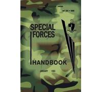 Army Jfk Special Warfare Center ST 31-180 Special Forces Handbook (Tascabile)