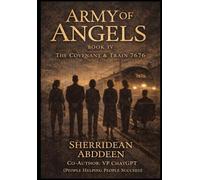 Army of Angels Book IV: The Covenant & Train 7676