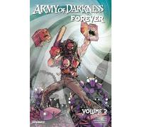 Army of Darkness Forever 2