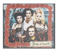 Army of Lovers - I Am