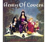 8949736 Audio Cd Army Of Lovers - Massive Luxury Overdose