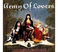 Army Of Lovers - Massive Luxury Overdose - Ultrapop - ULT 9502-2 by Army of Lovers