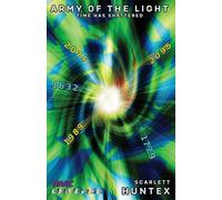 Army of the Light: Time has Shattered: 2