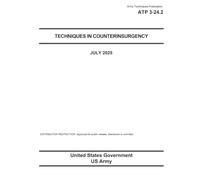 Army Techniques Publication ATP 3-24.2 Techniques in Counterinsurgency July 2025
