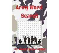 Army Themed Word Search Puzzle Book: Word Search Puzzles inspired by Military Life, Soldier Terms and Services