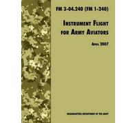 Army Training and Doctrine Command U.S. Departm Instrument Flight fo (Tascabile)