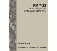 Army Training Doctrine and Command U S Army Physica Army Physical Re (Tascabile)
