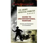 Army U.S. Army Special Forces Guide to Unconventional Warfare (Copertina rigida)