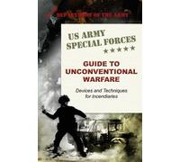 Army U.S. Army Special Forces Guide to Unconventional Warfare (Tascabile)