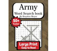Army Word Search Book: A Fun, Challenging, & Relaxing Army Themed Word Search and Find Puzzle in Honor of Our Heroes Who Served