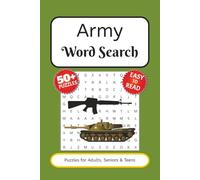 Army Word Search Book: Word Searches with Easy to Read Print about Army, Military, Veterans and More | 6x9 inches, 110 pages | 50+ Puzzles ... Gift for Vacations, Holidays and Free Times