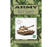 Army Word Search: Easy to Read Tactical Word Search Puzzles: Search for Army Terminology, Military Jargon, and Combat Words | 6 x 9 inches, 110 pages ... for Vacations, Holidays, and Free Time