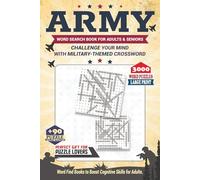 Army Word Search for Seniors - Large Print Puzzles for Adults: Engaging Word Games, Brain Games, Word Find, Crosswords & Travel Puzzles to Boost ... Fun - Perfect Activity Book for Puzzle Lovers