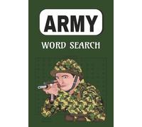 ARMY WORD SEARCH: Military army word search puzzle book| | ultimate relaxing gilt for seniors. adult and Teens 6x9 inches. 55 puzzles. 110 pages