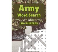 Army Word Search Puzzle Book: 50+ Word Find Puzzles with Easy-to-Read Print about Tanks, Ranks, Battles and More | Gift for Vacations, Holidays and Leisure Times