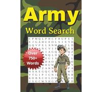 Army Word Search Puzzle Book: Challenging Military Themed Puzzles for Adults, Seniors and Teens