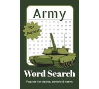 Army Word Search Puzzle Book: Word Searches with Easy to Read Print about Army, Military, Soldiers and More I 6x9 inches, 110 pages I ... Gift for Vacations, Holidays and Leisure Time