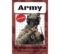 Army Word Search Puzzle Book: Word Searches with Easy to Read Print about the Army, Military, Soldiers, War, and Army Vehicles | 6x9 inches, 110 pages ... Gifts for Vacations, Holidays, and Free Times