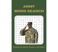 Army Word Search Puzzle Book: Word Searches with Easy to Read Print about the Army, Soldiers, Troops, and More | 6x9 inches, 110 pages | 50+ Puzzles...Gift for Vacations, Holidays and Leisure