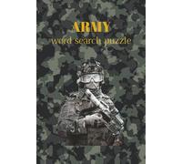 Army word search Puzzle: Challenging Puzzles with Military Terms, History & Fun Brain Teasers | Fun Challenges | 6 x 9 Inches, 110 Pages