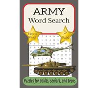 Army Word Search: Word Searches with Easy to Read Print about Army, Army Gear, Military Life and More