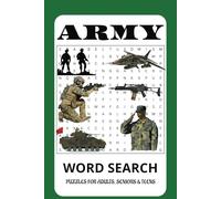 Army Word Search: Word Searches with Easy to Read Print about Army, Guns, Soliders and More | 6x9 inches, 110 pages | 50+ Puzzles ... Gift for Vacations, Holidays, and Free Time