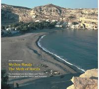Arn Strohmeyer Mythos Matala / The Myth of Matala: Ein Fotoba (Copertina rigida)