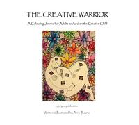 Arna Baartz The Creative Warrior (Tascabile)