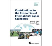 Arnab K Basu Contributions To The Economics Of International (Copertina rigida)