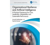 Arnab Mukherjee S Organizational Resilience and Artificial I (Copertina rigida)